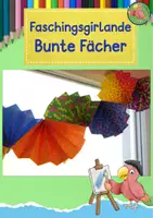 Vorschau - Mal- und Bastelvorlagen - Kunst Fasching, Faschingsgirlanden zum Basteln in der Grundschule, Materialpaket - Seite 1