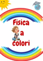 anteprima - Esperimenti - Fisica a colori - Pagina di copertina