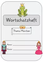 Vorschau - Arbeitsblätter - Wortschatzheft Märchen DAZ / DAF - Seite 1