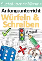 Vorschau - Arbeitsblätter - Buchstabeneinführung - Würfeln - Erste Wörter schreiben - alle Buchstaben - Deckblatt