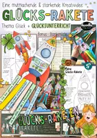 Vorschau - Arbeitsblätter - Glücks-Rakete - Kreativprojekt Glücksunterricht / Glück - Deckblatt