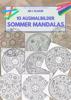 Vorschau - Arbeitsblätter - Sommer Mandalas – 10 kreative Ausmalbilder ab 1.Kl - Deckblatt