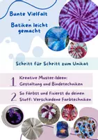 Vorschau - Arbeitsblätter - Batik-Projekt: Schritt für Schritt Anleitungen mit Bildern - Deckblatt