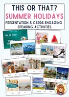 Aperçu - Jeux - SUMMER HOLIDAYS: This or That? Cards & Presentation / Speaking Activity / Dicussing/ ESL EFL - Page de couverture