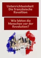 Vorschau - Arbeitsblätter - Wie lebten die Menschen vor der Revolution? - Deckblatt