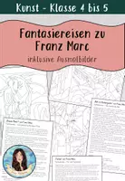 Vorschau - Arbeitsblätter - Fantasiereisen und Ausmalbilder zu Franz Marc - Deckblatt