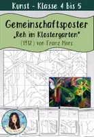 Vorschau - Arbeitsblätter - Gemeinschaftsbild / Kooperatives Poster - "Reh im Klostergarten" von Franz Marc - Deckblatt