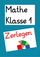 Vorschau - Arbeitsblätter - Die Zahlen bis 10 zerlegen (mit Lernvideolink) - Deckblatt