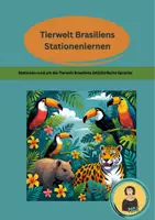 Vorschau - Arbeitsblätter - Tierwelt Brasiliens Stationenlernen - Deckblatt