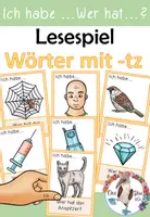 Vorschau - Spiele - Lesespiel - Wörter mit -tz - Ich habe ... Wer hat ..? in zwei Versionen - Deckblatt