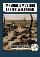 Vorschau - Stundenentwürfe - Imperialismus und der Erste Weltkrieg (Materialpaket) - Seite 1