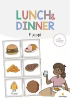 Aperçu - Jeux - Lunch & Dinner / Déjeuner et dîner: Floppi (Jeu pour le cours d'anglais) - Page de couverture