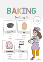 Aperçu - Jeux - Baking / Cuisson: Don’t say it! (Jeu pour le cours d'anglais) - Page de couverture