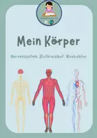 Vorschau - Arbeitsblätter - Mein Körper - Nerven, Muskeln, Blutkreislauf - Deckblatt