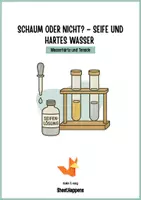 Vorschau - Arbeitsblätter - Protokoll Wasserhärte & Tenside - Seife - Experimente, Arbeitsblätter, Zusatzaufgaben - Seite 1