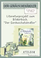 Vorschau - Unterrichtsreihen - Der Geräuschehändler Unterrichtsreihe - Deckblatt