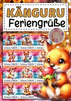 Vorschau - Mal- und Bastelvorlagen - Känguruklasse Feriengrüße zu den Sommerferien - Deckblatt