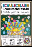 Vorschau - Mal- und Bastelvorlagen - SCHULJAHRESENDE (Wir haben das Schuljahr gerockt!) - Gemeinschaftsbild (Kooperatives Poster) - Deckblatt