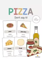 Aperçu - Jeux - Pizza: Don’t say it! (Jeu pour le cours d'anglais) - Page de couverture