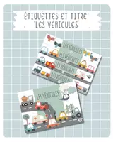 Aperçu - Inclusion - 🚗 Étiquettes et titre – Thème Les véhicules - Page de couverture
