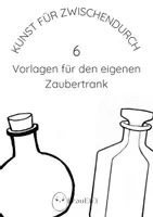 Vorschau - Arbeitsblätter - Erstelle deinen eigenen Zaubertrank! 6 Vorlagen - Deckblatt