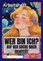 Vorschau - Stundenentwürfe - Wer bin ich? - Auf der Suche nach Identität - Arbeitsheft - Seite 2