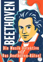 Vorschau - Arbeitsblätter - Die Musik-Detektive und das Beethoven-Rätsel (aus der Reportage) Klasse 1-6 - Deckblatt