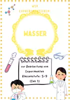 Vorschau - Arbeitsblätter - Experimente mit Wasser – Sachunterricht & NaWi-Material ab Klasse 3 - Deckblatt