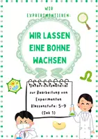 Vorschau - Arbeitsblätter - Wir lassen eine Bohne wachsen – Sachunterricht ab Klasse 3 - Deckblatt