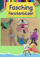 Vorschau - Mal- und Bastelvorlagen - Kunst Fasching, Fensterbilder zum Ausmalen - Deckblatt