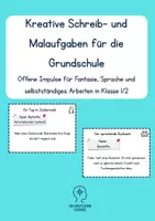 Vorschau - Aufgabenkarten - Kreative Schreib- und Malaufgaben für die Grundschule Klasse 1-4 - Seite 1