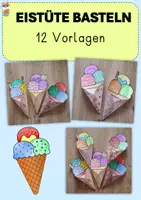 Vorschau - Mal- und Bastelvorlagen - Eistüte basteln, Abschlussgeschenk oder einfache Bastelvorlage Klasse 1, 2, 3, 4 - Deckblatt