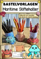 Vorschau - Mal- und Bastelvorlagen - Maritime Stiftehalter - Upycycling Bastelvorlagen Sommer, Sonne, Strand und Meer - Deckblatt