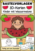 Vorschau - Mal- und Bastelvorlagen - 3D-Karten "Kinder mit Wassermelone" Sommerliche Bastelvorlage / Malvorlage - Deckblatt