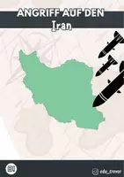 Vorschau - Arbeitsblätter - Angriff auf den Iran - Analyse und Aussicht - Deckblatt