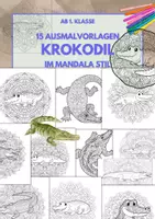 Vorschau - Arbeitsblätter - 15 Krokodil Mandalas – Ausmalbilder ab 1. Klasse 🐊 - Deckblatt