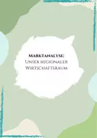 Vorschau - Arbeitsblätter - Marktanalyse- Unser regionaler Wirtschaftsraum - Deckblatt
