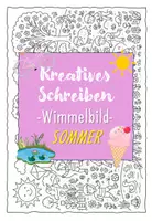 Vorschau - Arbeitsblätter - Kreatives Schreiben - sommerliches Wimmelbild - Deckblatt
