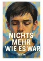 Vorschau - Unterrichtsreihen - Nichts mehr wie es war (Q1: Jugendalter, Erikson, Hurrelmann, Mead, Krappmann, Kohlberg) - Deckblatt