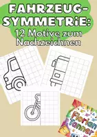 Vorschau - Mal- und Bastelvorlagen - Fahrzeug-Symmetrie – Zeichnen im Raster - Deckblatt