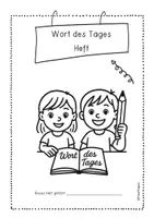 Vorschau - Arbeitsblätter - Arbeitsheft Wort des Tages / Satz des Tages, Training für Diktate, Lernwörter, Rechtschreibübung, Anfangsunterricht, Grundwortschatz Erste Wörter, Übungsheft - Seite 1