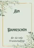 Vorschau - Mal- und Bastelvorlagen - Riesen Dank für die Grundschulzeit - Karten - Seite 1