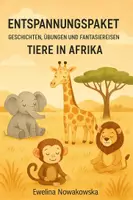 Vorschau - Unterrichtsreihen - Tiere in Afrika: Bewegung und Entspannung für Kinder - Deckblatt