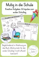 Vorschau - Stundenentwürfe - Mutig in die Schule - Aufgaben für den ersten Schultag (Einschulung / Schuljahresbeginn / Klasse 1) - Deckblatt