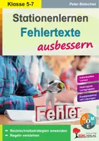 Vorschau - Arbeitsblätter - Stationenlernen Fehlertexte ausbessern Klasse 5-7 | Rechtschreibstrategien anwenden | differenziert in 3 Niveaus mit Lösungen - Deckblatt