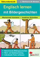 Vorschau - Arbeitsblätter - Englisch lernen mit Bildergeschichten Sekundarstufe | Wortschatz, kreatives Schreiben, Cartoons, Satzbau, Sprechanlässe | Englisch Sekundarstufe I Klasse 5-10 Lösungen - Deckblatt