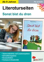 Vorschau - Arbeitsblätter - Sonst bist du dran Literaturseiten | Begleitmaterial Lektüre, Mobbing, Textarbeit, Grammatik, Leseverstehen | Deutsch Grundschule Sekundarstufe Klasse 4-7 Lösungen - Deckblatt