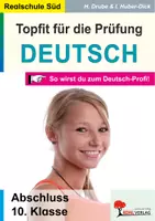 Vorschau - Arbeitsblätter - Topfit für die Prüfung Deutsch | Realschulabschluss Süd, Prüfungsvorbereitung, Diktat, Textarbeit, Erörterung | Deutsch Sekundarstufe I Klasse 10 Lösungen - Deckblatt