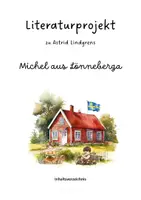 Vorschau - Unterrichtsreihen - Literaturprojekt_Michel aus Lönneberga_neu - Seite 1
