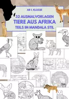 Vorschau - Arbeitsblätter - 32 Besondere afrikanische Tiere als Ausmalvorlage 🐘🌍🎨 - Deckblatt